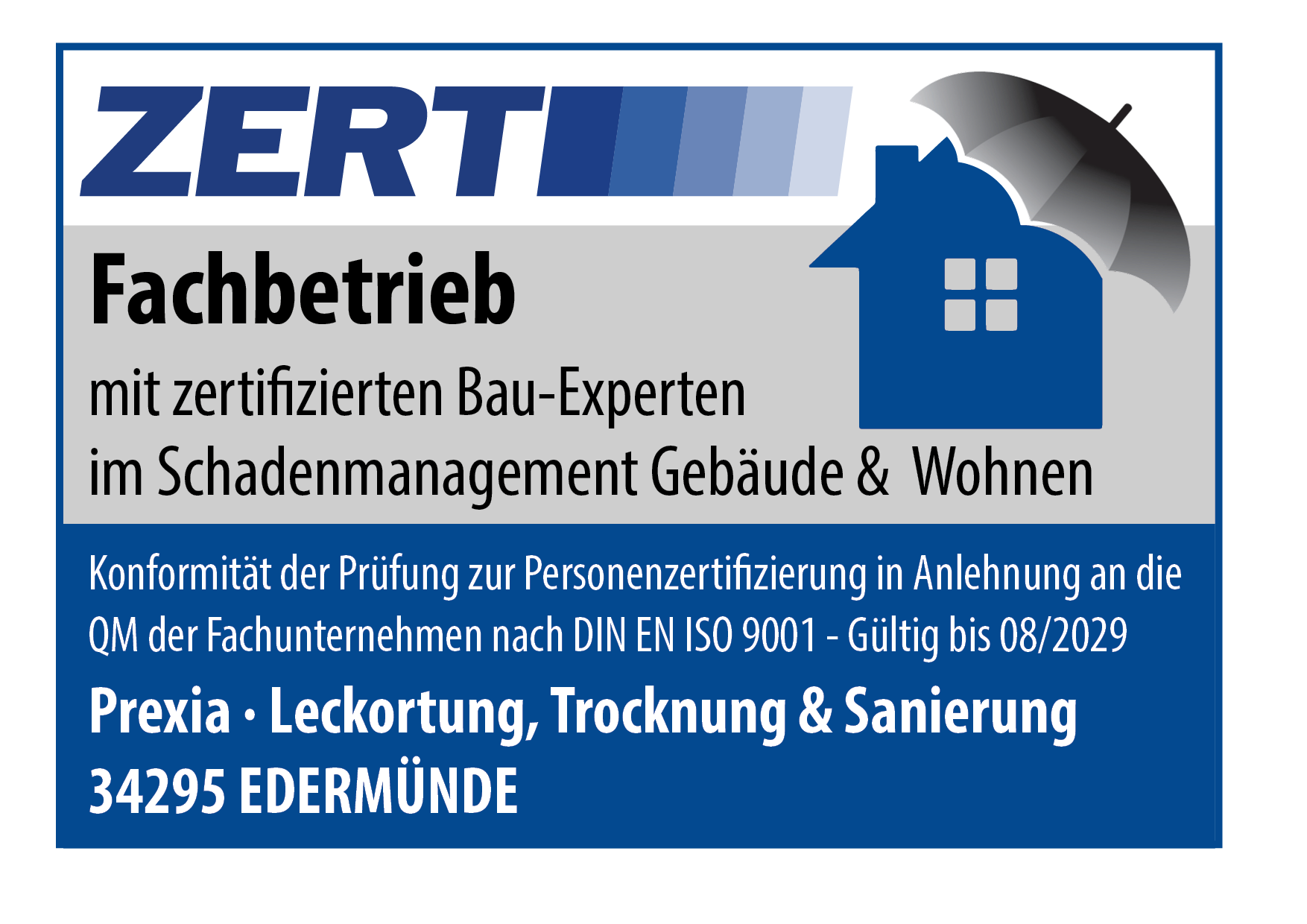 ZERT – Fachbetrieb mit zertifizierten Bau-Experten im Schadenmanagement Gebäude & Wohnen